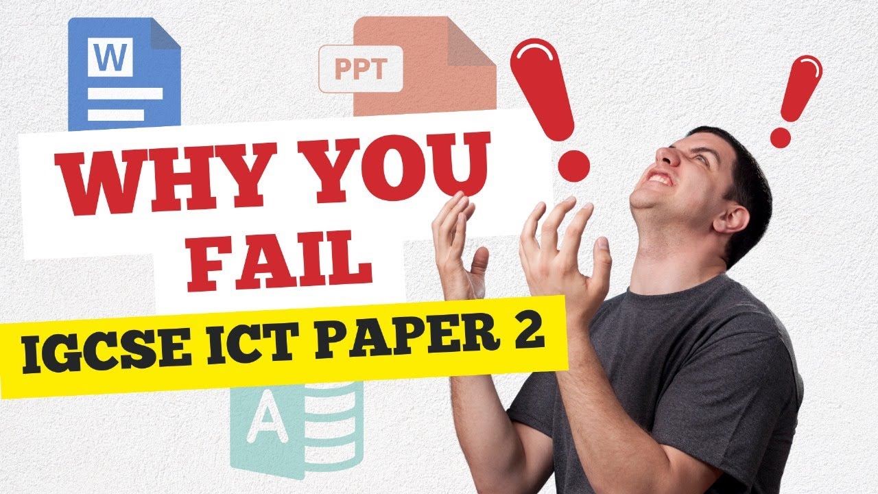 Why Most People Fail Paper 2 IGCSE ICT 0417 | Top Mistakes & How to Pass Practical Exam