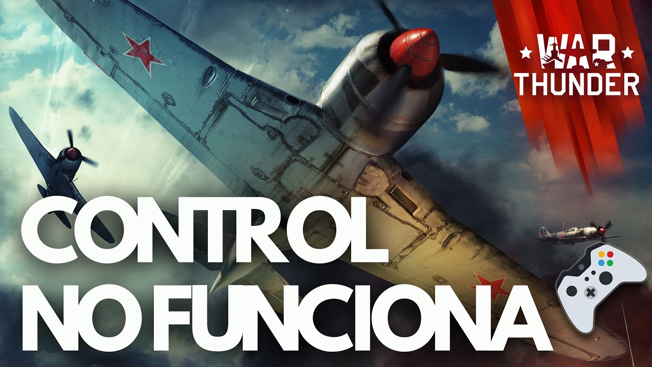 War Thunder: Control o Mando No Funciona/No Detectado PC Solucion
