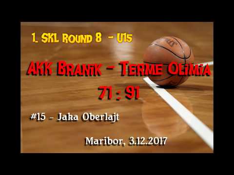 Highlights Basketball Jaka Oberlajt (38 points) - U15 - AKK Branik Vs Terme Olimia