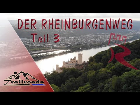 Der RheinBurgenWeg ♦ Teil 3 ♦ Bad Salzig nach Winningen ♦ Section Hike 2019 ♦
