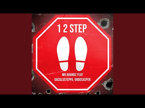 1 2 Step (feat. Dacoldsteppa & 9800casper)