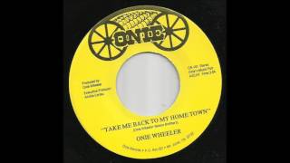 Onie Wheeler - Take Me Back To My Home Town