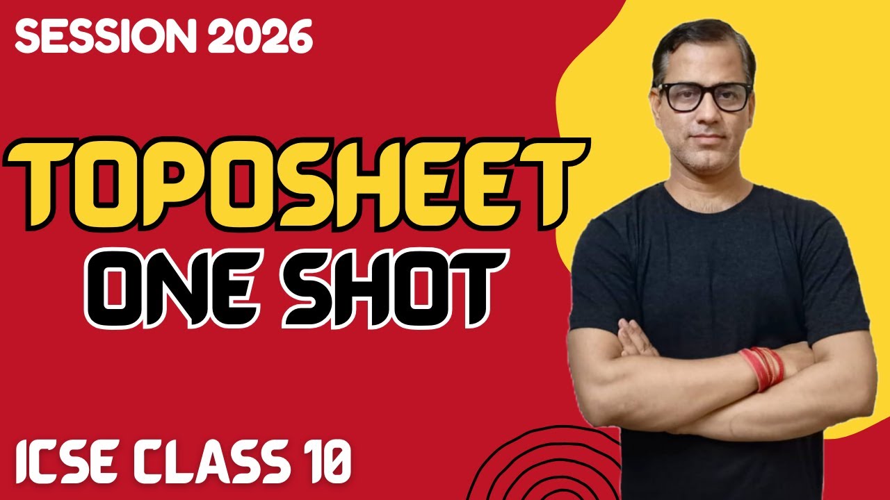 Toposheet One Shot | Most Important Questions on Topographical Maps ICSE Class 10 | @sirtarunrupani