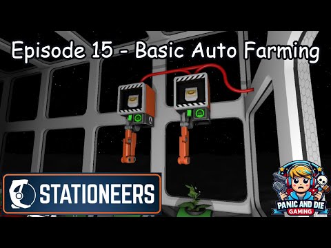 Stationeers - Episode 15 - Basics of Hydroponics/Harvies