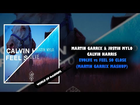 Evolve (ID) vs Feel So Close (Martin Garrix Mashup) (HQ)