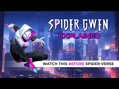 Who is Gwen Stacy's Spider-Gwen?  SPIDER-GWEN: EXPLAINED (AKA Ghost-Spider)