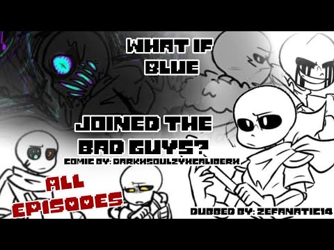 If Blue Joined the Dark Sanses //ALL EPISODES// Undertale AU Comic Dub
