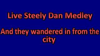 Karaoke Steely Dan Live Instrumental Overture (Royal Scam, Bad Sneakers, Aja) Karaoke