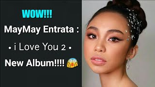 MayMay Entrata : I love You 2 - single! 😊