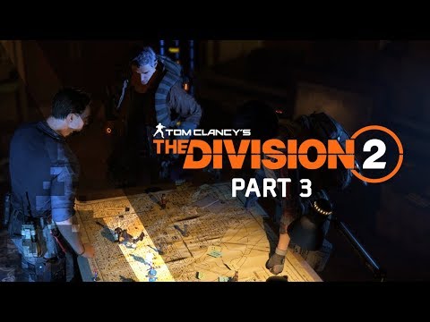 THE DIVISION 2 - Solo Walkthrough Gameplay Part 3 - PC