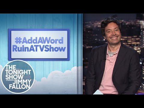 Hashtags: #AddAWordRuinATVShow