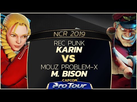 REC Punk (Karin) vs MOUZ Problem-X (M. Bison) - NCR 2019 - Top 32 - CPT 2019