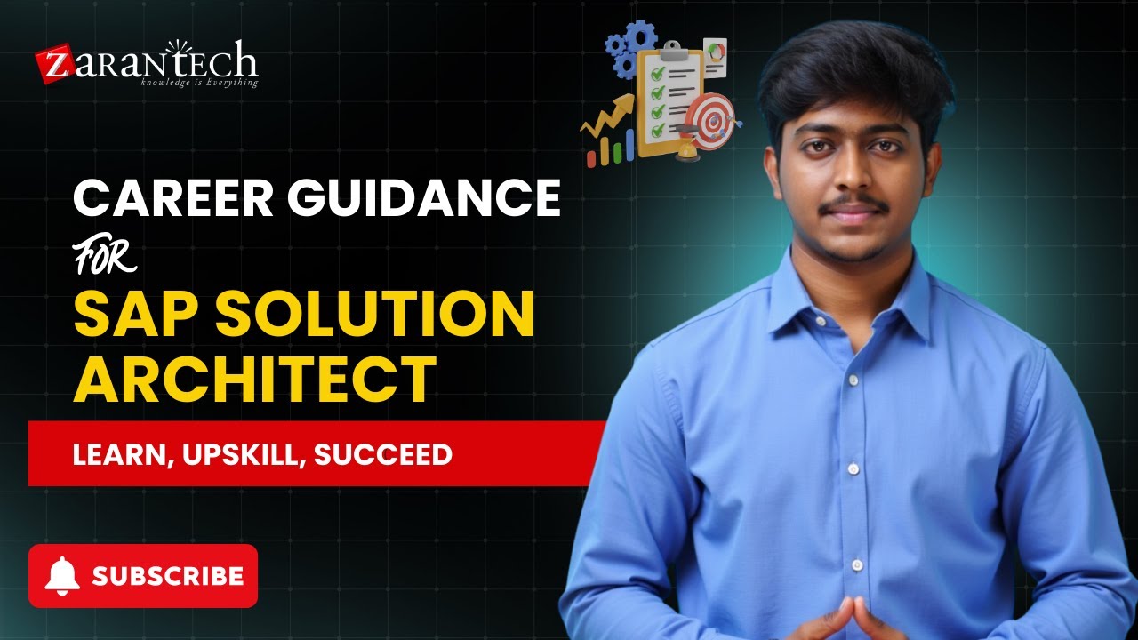 Career Guidance for SAP Solution Architect | ZaranTech