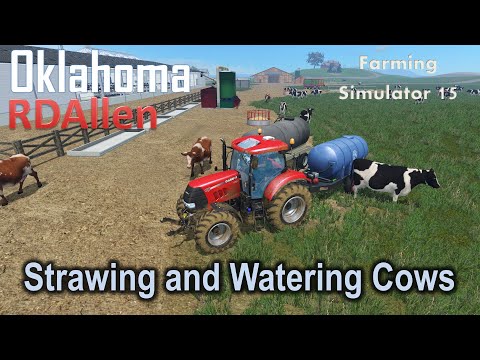 Strawing and Watering Cows | E34 Oklahoma | Farming Simulator 15