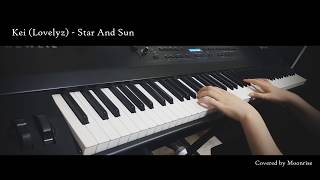 [군주/Ruler OST] 'Kei (Lovelyz) - 별과 해 (Star And Sun)' Piano Cover (케이) [Ruler: Master of the Mask]