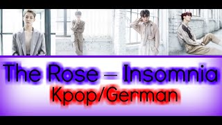 The Rose – Insomnia (불면증) (Color Coded Lyrics Han/Rom/German/Deutsch sub)