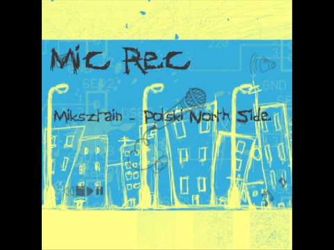 Miksztain - Polski North Side