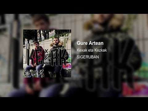 02 - Gure Artean - Sigeruban - Kexak eta Kezkak - Prod.  Pula Gzon