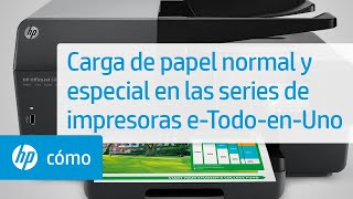 Carga de papel normal y especial en las series de impresoras e-Todo-en-Uno HP Officejet 6810 y Officejet Pro 6830