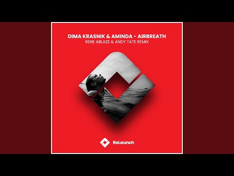 Airbreath (Rene Ablaze & Andy Tate Remix)