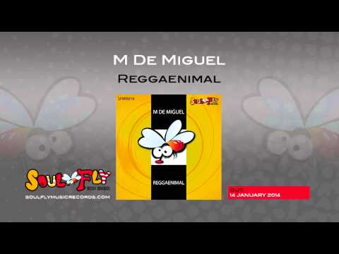 SFMR016 - M De Miguel - Reggaenimal