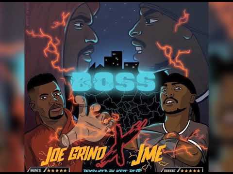Joe Grind x Jme - Boss [Audio]