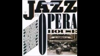 Sister Cheryl (from Conrad Silvert Presents Jazz at the Opera House)