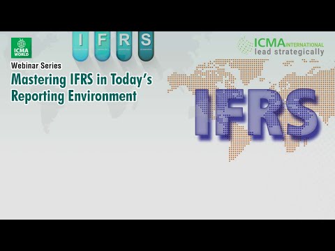 Webinar Series Mastering IFRS in Today's Reporting Environment