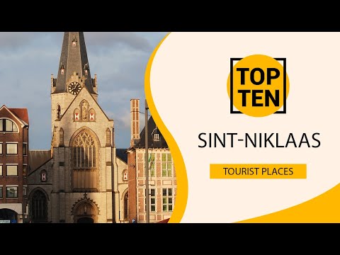 Top 10 Best Tourist Places to Visit in Sint-Niklaas | Belgium - English
