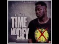 Medikal Time No Dey Audio Slide
