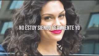 You Don&#39;t Really Know Me - Jessie J (Traducida Al Español)