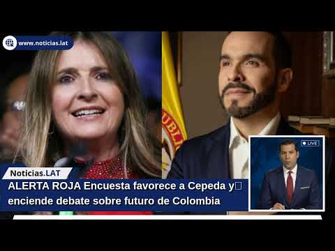 ALERTA ROJA: Encuesta favorece a Cepeda y enciende debate sobre futuro de Colombia