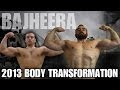 BajheeraIRL - 2013 Body Transformation: Natural Bodybuilding - Cellucor Giveaway! :D