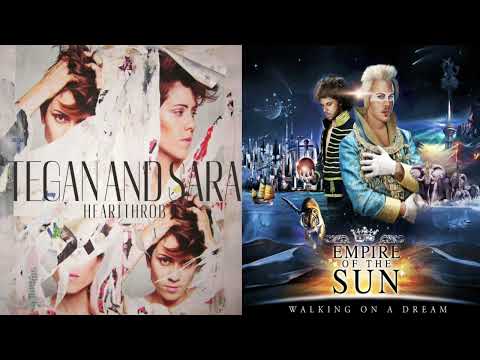 Half Mast Closer (Mashup) (Tegan and Sara/Empire of the Sun)