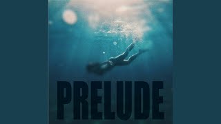 Prélude Music Video