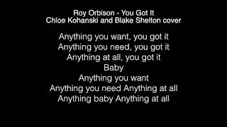 Chloe Kohanski &amp; Blake Shelton - You got it Lyrics ( The Voice 2017 )