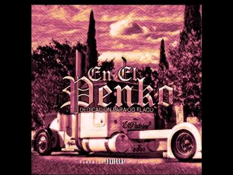 Og Flako Ft. YKG - En El Penko (Slowed N Chopped) Dj ScrewHead956