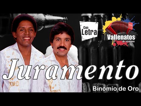 Juramento - Binomio De Oro - Con Letra (Video Lyric)