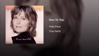 142 TWILA PARIS Run To You