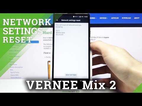 How to Reset Network Settings on VERNEE Mix 2 – Restore Network Settings