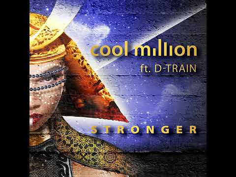 Cool Million Ft. D Train Stronger #FUNKTV #NINEFIVEONE #RIVERSIDEFUNK #NEWFUNK