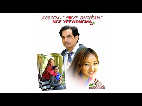 LATEST BHUTANESE SONG | NGE YEEWONGMA | RAKESH MALIK & KIBA | Singers UGYEN PANDAY & PEM DEKI