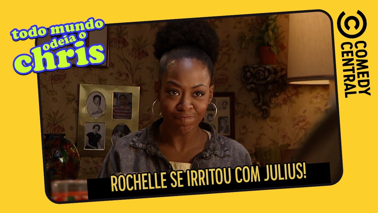 Rochelle se IRRITOU com Julius | Todo Mundo Odeia O Chris