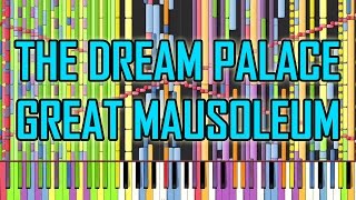 [Black MIDI] Synthesia – The Dream Palace ~ Great Mausoleum ~ EpreTroll and BusiedGem