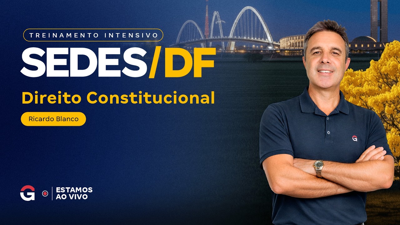Treinamento Intensivo SEDES DF com Ricardo Blanco