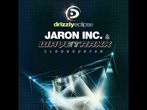 Jaron Inc. & Wavetraxx - Cloudsurfer (Extended Mix)