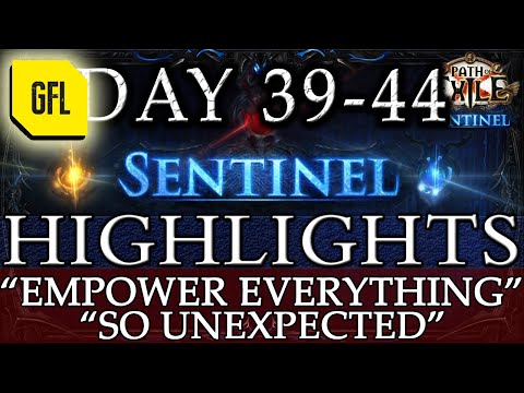 Path of Exile 3.18: SENTINEL DAY # 39-44  Highlights "EMPOWER EVERYTHING", "SO UNEXPECTED" and more
