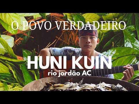 Vivência com o Povo Verdadeiro - Povo Huni Kuin, Rio Jordão - Acre