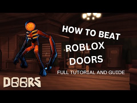How To Beat Roblox Doors | FULL TUTORIAL (Hotel Update)