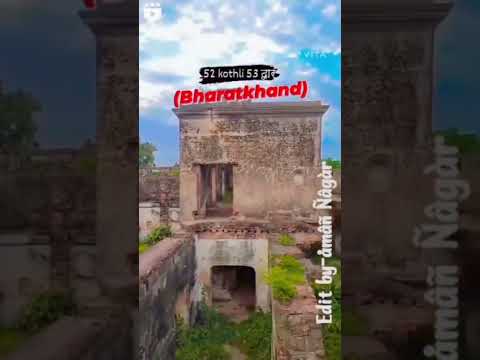 ##52 kothli 53 dwar (bharatkhand).......##
